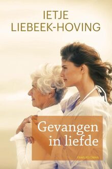 Gevangen in liefde - eBook Ietje Liebeek-Hoving (9020534564)