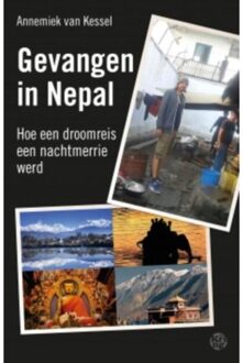 Gevangen in Nepal - Boek Annemiek van Kessel (9462970262)