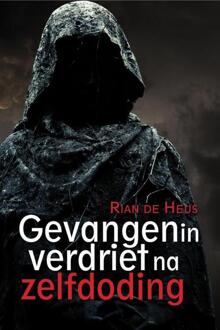 Gevangen in verdriet na zelfdoding - Boek Rian de Heus (9402227776)