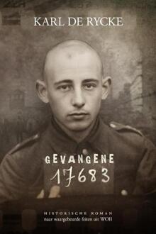 Gevangene 17683 -  Karl de Rycke (ISBN: 9789493381735)