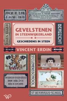 Gevelstenen In Steenwijkerland - Vincent Erdin