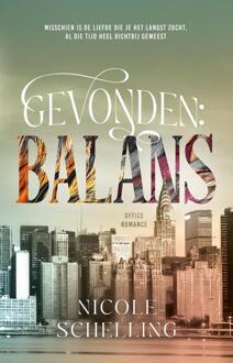 Gevonden: balans -  Nicole Schelling (ISBN: 9789464823684)