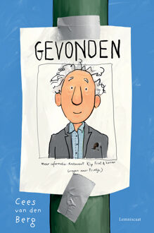 Gevonden -  Cees van den Berg (ISBN: 9789047750130)