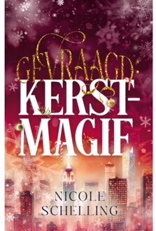 Gevraagd: Kerstmagie - Gezocht - Nicole Schelling