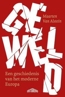 Geweld -  Maarten van Alstein (ISBN: 9789464984149)