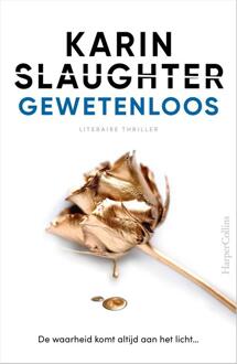 Gewetenloos - Karin Slaughter