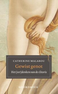 Gewist genot -  Catherine Malabou (ISBN: 9789464712803)
