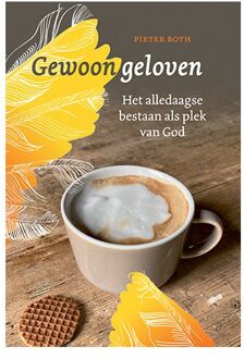 Gewoon Geloven - Pieter Both