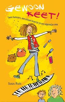 Gewoon Keet! -  Suus Ruis (ISBN: 9789020622935)