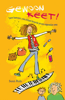 Gewoon Keet! -  Suus Ruis (ISBN: 9789020634990)