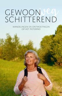 Gewoonweg Schitterend -  Anne-Marie Kruiper (ISBN: 9789083393711)