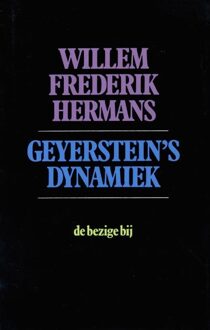 Geyerstein's dynamiek - eBook Willem Frederik Hermans (902347189X)