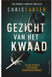 Gezicht Van Het Kwaad - Robert Hunter - Chris Carter