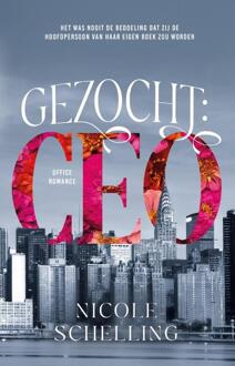 Gezocht: CEO -  Nicole Schelling (ISBN: 9789464822939)