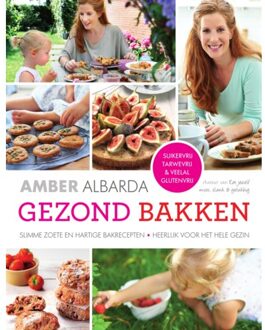 Gezond bakken - Boek Amber Albarda (9000335205)