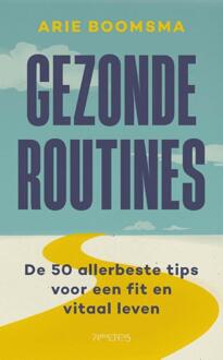 Gezonde routines -  Arie Boomsma (ISBN: 9789044648096)