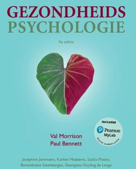 Gezondheidspsychologie, 5e editie met MyLab NL toegangscode -  Paul Bennett, Val Morrison (ISBN: 9789043041881)