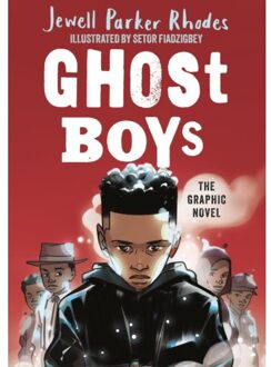Ghost Boys Graphic Novel - Jewell Parker Rhodes