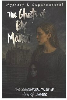 Ghost Stories of Henry James