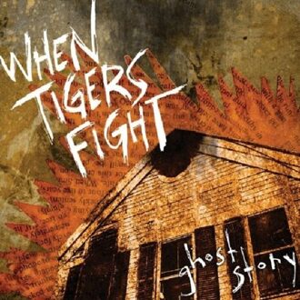 Ghost Story - When Tigers Fight