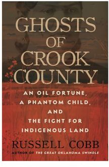 Ghosts Of Crook County - Russell Cobb