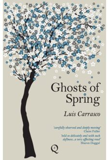 Ghosts Of Spring - Luis Carrasco