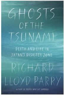 Ghosts of the Tsunami