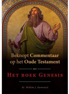 Gideon, Stichting Uitgeverij Beknopt Commentaar Op Het Oude Testament / 1 Het Boek Genesis - Willem J. Ouweneel