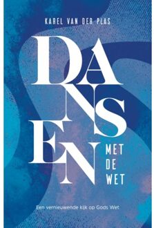 Gideon, Stichting Uitgeverij Dansen Met De Wet - Karel van der Plas