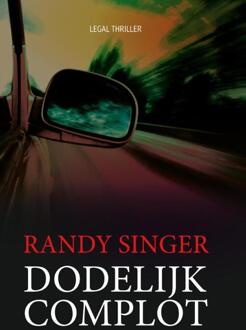 Gideon, Stichting Uitgeverij Dodelijk complot - Boek Randy Singer (9060676629)