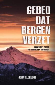Gideon, Stichting Uitgeverij Gebed dat bergen verzet - (ISBN:9789059990951)