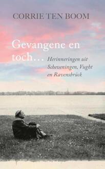 Gideon, Stichting Uitgeverij Gevangene en toch ... - Boek Corrie ten Boom (9059990897)