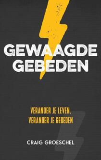 Gideon, Stichting Uitgeverij Gewaagde Gebeden - Craig Groeschel