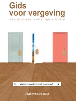 Gideon, Stichting Uitgeverij Gids Voor Vergeving - Raymond Hausoul