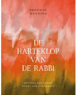 Gideon, Stichting Uitgeverij Harteklop Van De Rabbi - Brennan Manning