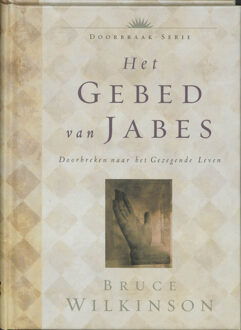Gideon, Stichting Uitgeverij Het gebed van Jabes - Boek B.H. Wilkinson (9060679202)