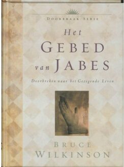 Gideon, Stichting Uitgeverij Het gebed van Jabes - Boek B.H. Wilkinson (9060679202)