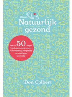 Gideon, Stichting Uitgeverij Natuurlijk gezond - Boek Don Colbert (9059990757)