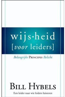 Gideon, Stichting Uitgeverij Wijsheid voor leiders - Boek Bill Hybels (906067426X)