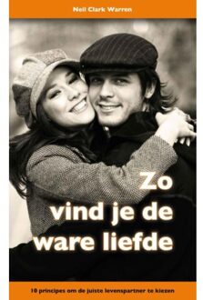 Gideon, Stichting Uitgeverij Zo vind je de ware liefde - Boek N.C. Warren (9060677471)