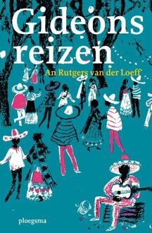 Gideons reizen - eBook An Rutgers van der Loeff (9021670909)