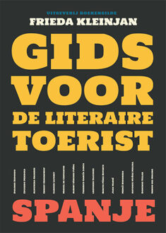 Gids Voor De Literaire Toerist - Frieda Kleinjan