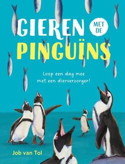 Gieren met de pinguïns -  Job van Tol (ISBN: 9789021686431)