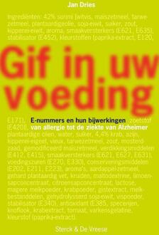 Gif in uw voeding -  Jan Dries (ISBN: 9789464711912)