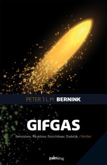 Gifgas - Boek Peter J.L.M. Bernink (9491773976)