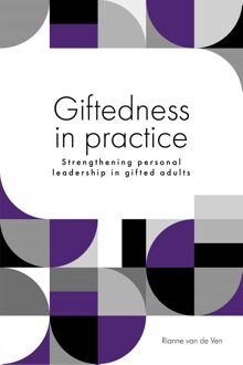 Giftedness in practice - Rianne van de Ven - ebook