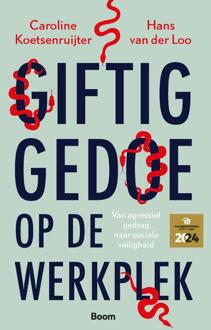 Giftig Gedoe Op De Werkplek - Caroline Koetsenruijter