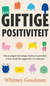 Giftige positiviteit - (ISBN:9789400514089)