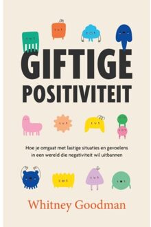 Giftige positiviteit - (ISBN:9789400514089)