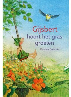 Gijsbert hoort het gras groeien